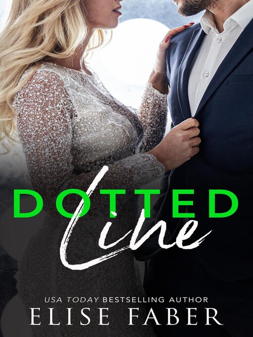 Title details for Dotted Line by Elise Faber - Available